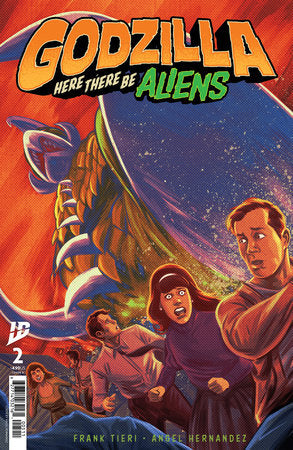 Godzilla: Here There Be Aliens #2 (Limit 2 Per Cover) (rel:07/09)~