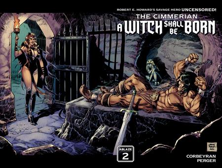 CIMMERIAN A WITCH SHALL BE BORN #2 (OF 3) (MR) (Limit 2 Per Cover) (rel:12/09)