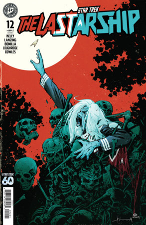 Star Trek: The Last Starship #12 (Limit 2 Per Cover) (rel:10/21)