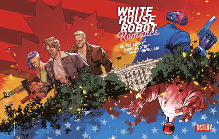 WHITE HOUSE ROBOT ROMANCE #3  (Limit 2 Per Cover) (rel:01/07)