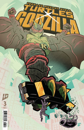 Teenage Mutant Ninja Turtles x Godzilla #3 (Limit 2 Per Cover) (rel:02/04)