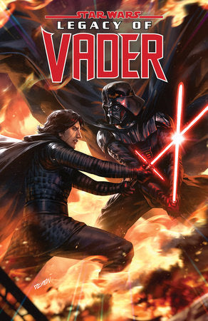 Star Wars: Legacy Of Vader - The Reign of Kylo Ren Vol. 2 TP (Limit 2 Per Cover) (rel:03/31)