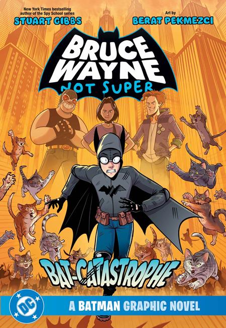 BRUCE WAYNE NOT SUPER THE BAT-CATASTROPHE A BATMAN GRAPHIC NOVEL TP (Limit 1 Per Cover) (rel:09/01)