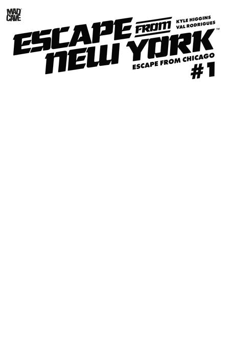 ESCAPE FROM NEW YORK ESCAPE FROM CHICAGO #1 (Limit 2 Per Cover) (rel:09/23)