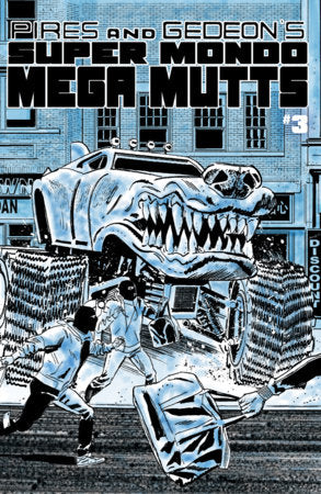 SUPER MONDO MEGA MUTTS #3 (Limit 2 Per Cover) (rel:09/30)