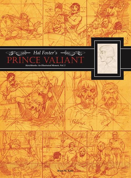 HAL FOSTERS PRINCE VALIANT SKETCHBOOKS HC VOL 02 AN ILLUSTRATED MEMOIR (MR) (Limit 1 Per Cover) (rel:04/22)