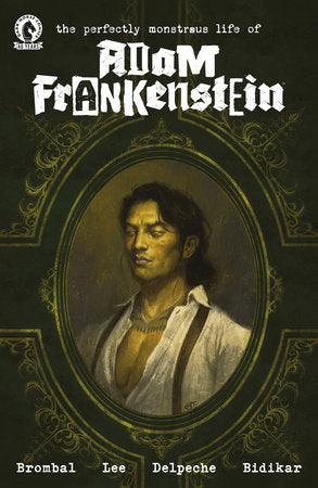 The Perfectly Monstrous Life of Adam Frankenstein one-shot (Limit 2 Per Cover) (rel:08/26)