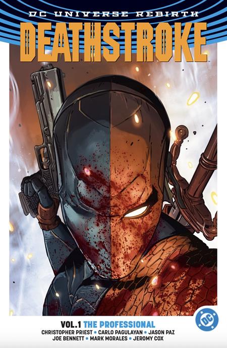 DEATHSTROKE (REBIRTH) TP VOL 01 THE PROFESSIONAL (2026 EDITION) (Limit 1 Per Cover) (rel:08/11)