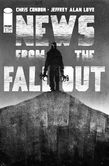 NEWS FROM THE FALLOUT #1 (OF 6) 2ND PTG (MR) (Limit 2 Per Cover) (rel:07/30)~