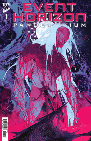 Event Horizon: Pandemonium #1 (Limit 2 Per Cover) (rel:12/02)