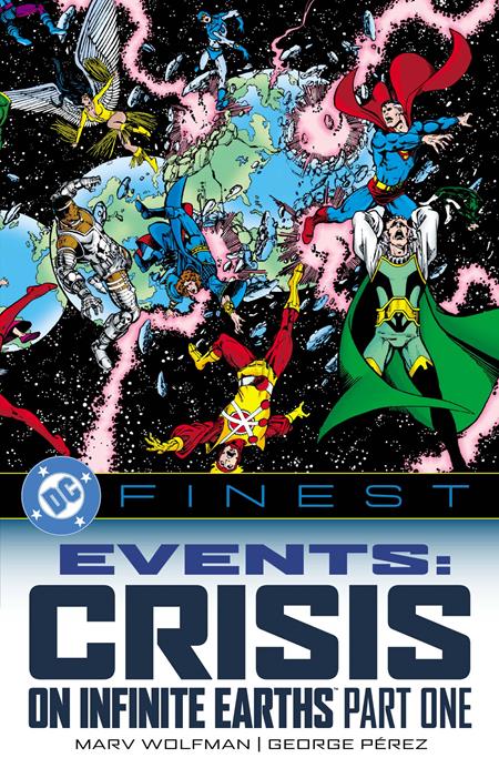 DC FINEST EVENTS CRISIS ON INFINITE EARTHS TP PART 01 (Limit 2 Per Cover) (rel:10/21)