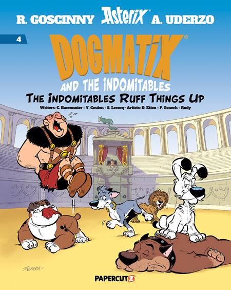DOGMATIX & THE INDOMITABLES TP VOL 04 INDOMITABLES RUFF THINGS UP (Limit 2 Per Cover) (rel:09/10)