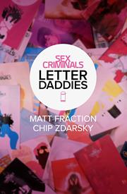 SEX CRIMINALS TP THE COLLECTED LETTER DADDIES (MR)(rel:8/7)