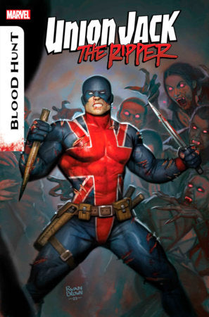 UNION JACK THE RIPPER: BLOOD HUNT #1