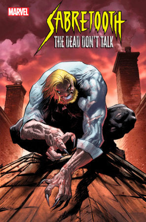 SABRETOOTH: THE DEAD DON'T TALK #2 (rel:01/29)^