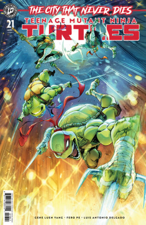 Teenage Mutant Ninja Turtles #21 (Limit 2 Per Cover) (rel:08/19)