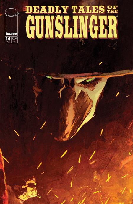 DEADLY TALES OF THE GUNSLINGER SPAWN #14 (Limit 1 Per Cover) (rel:03/18)~