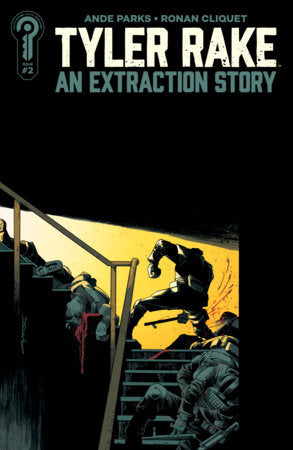 Tyler Rake: An Extraction Story #2 *slight damage* (Limit 1 Per Cover) (rel:05/13)~