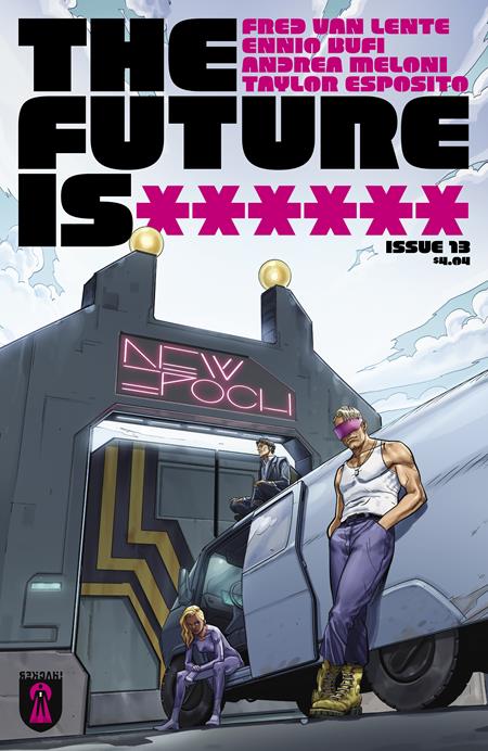 FUTURE IS ****** #13 (MR) (Limit 1 Per Cover) (rel:05/13)~