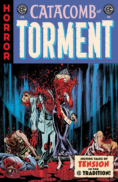 EC CATACOMB OF TORMENT #8 (Limit 2 Per Cover) (rel:02/18)~