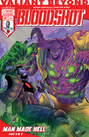 Valiant Beyond: Bloodshot #6--Man Made Hell #3 (Limit 2 Per Cover) (rel:08/26)