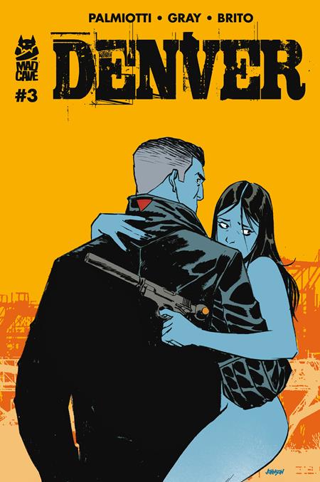 DENVER #3 (OF 3) (MR) (Limit 2 Per Cover) (rel:10/28)