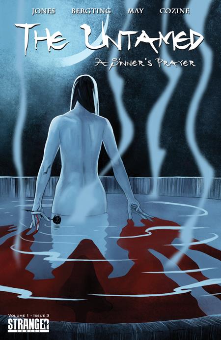UNTAMED A SINNERS PRAYER #3 (OF 7) 2ND PTG (Limit 2 Per Cover) (rel:11/11)