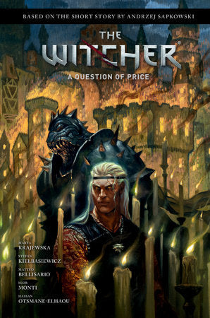 Andrzej Sapkowski's The Witcher: A Question of Price HC (Limit 2 Per Cover) (rel:07/29)