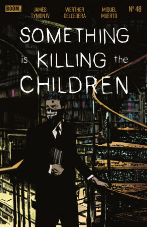 Something is Killing the Children #48 (Limit 1 Per Cover) (rel:06/17)~