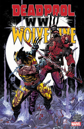 DEADPOOL & WOLVERINE: WWIII (rel:10/2)~