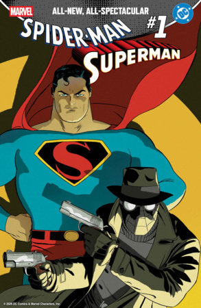 MARVEL/DC: SPIDER-MAN/SUPERMAN #1 (Limit 2 Per Cover) (rel:04/22)~