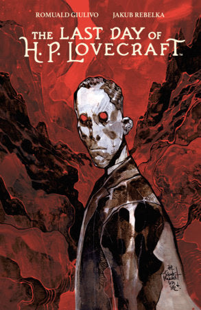 The Last Day of H.P. Lovecraft TP (Limit 1 Per Cover) (rel:08/18)