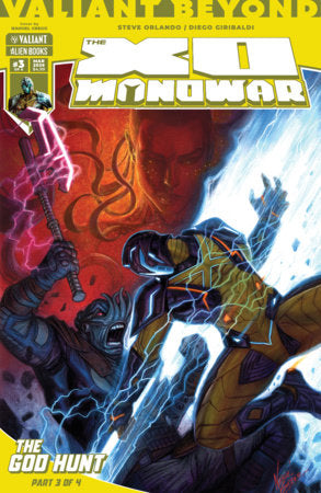 Valiant Beyond: The X-O Manowar #7--The God Hunt #3 (Limit 2 Per Cover) (rel:03/18)~