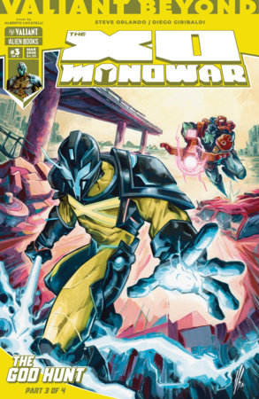 Valiant Beyond: The X-O Manowar #7--The God Hunt #3 (Limit 2 Per Cover) (rel:03/18)~