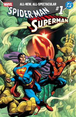 MARVEL/DC: SPIDER-MAN/SUPERMAN #1 (Limit 2 Per Cover) (rel:04/22)~