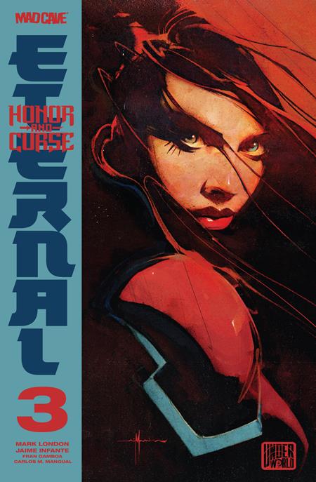 HONOR AND CURSE ETERNAL #3 (Limit 1 Per Cover) (rel:05/27)~
