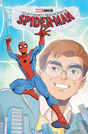 YOUR FRIENDLY NEIGHBORHOOD SPIDER-MAN #1 (Limit 2 Per Cover) (rel:12/09)