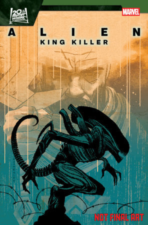 ALIEN: KING KILLER #1 (Limit 2 Per Cover) (rel:04/01)~