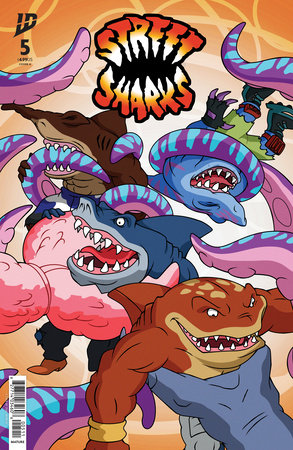 Street Sharks #5 (Limit 2 Per Cover) (rel:02/18)