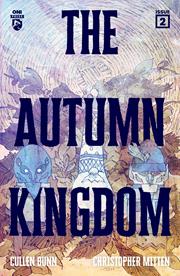 AUTUMN KINGDOM #2 (OF 4) (rel:10/9)~