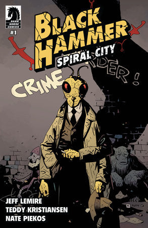 Black Hammer: Spiral City #1 (rel:11/13)~