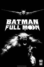 BATMAN FULL MOON #1 (OF 4) (rel:10/16)~