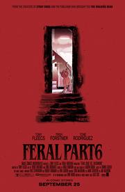 FERAL #6 (rel:9/25)