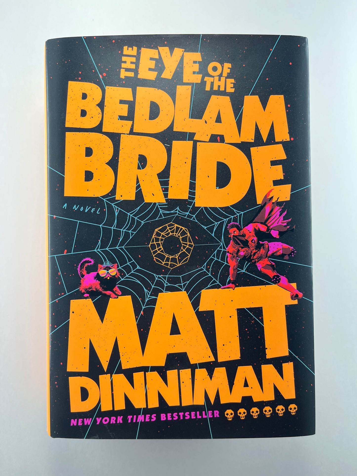 The Eye of the Bedlam Bride (11th printing) (Signed by Jeff Hays, Narrator of Dungeon Crawler Carl)