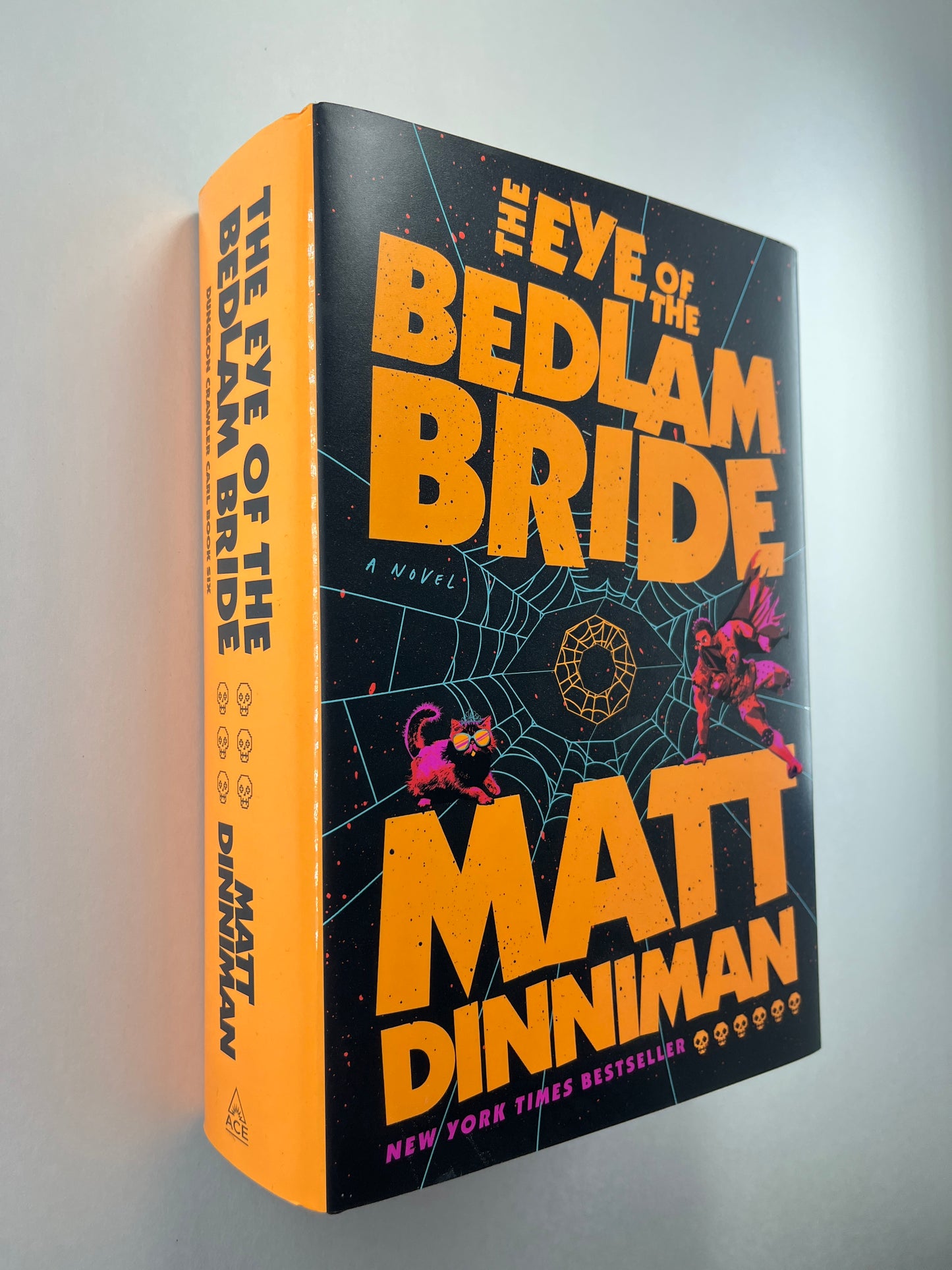 The Eye of the Bedlam Bride (11th printing) (Signed by Jeff Hays, Narrator of Dungeon Crawler Carl)