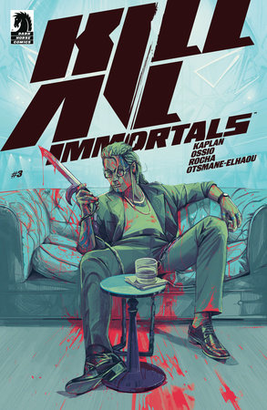 Kill All Immortals #3 (rel:9/25)