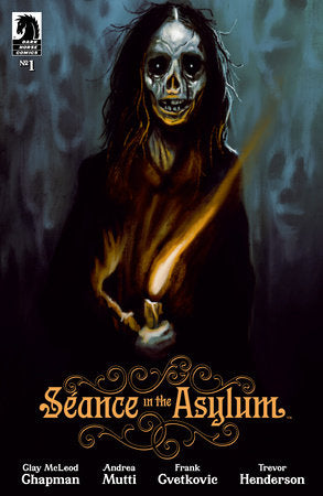 Seance in the Asylum #1 (rel:10/9)~