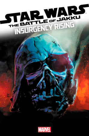 STAR WARS: BATTLE OF JAKKU - INSURGENCY RISING #1 (rel:10/2)~