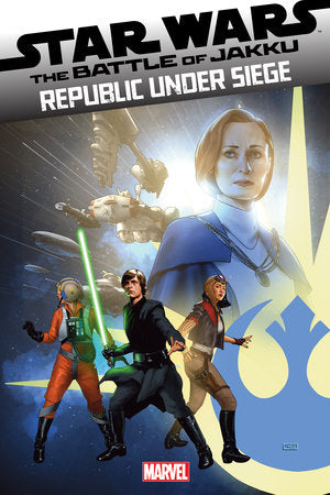 STAR WARS: BATTLE OF JAKKU - REPUBLIC UNDER SIEGE #2 (rel:11/27)