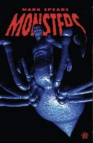 MARK SPEARS MONSTERS#8 1A-30A COMMON COVER FILLER. YOU PICK